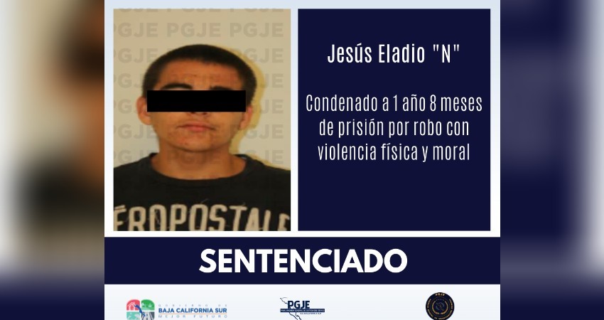 Por Robo Con Violencia En La Paz Es Sentenciado A A O Meses De