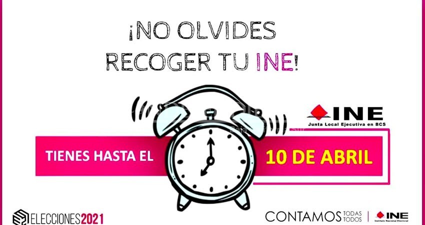 10 De Abril Ultimo Dia Para Recoger Tu Credencial Para Votar Diario El Independiente