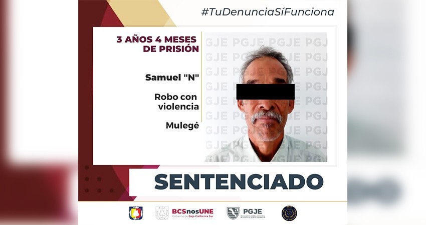 Sentencian A Más De 3 Años De Prisión Al Culpable De Robo Con Violencia En Santa Rosalía 2904