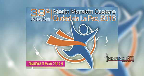 Se encuentra todo listo para la edición 39 del Medio Maratón Costero “La Paz 2016”