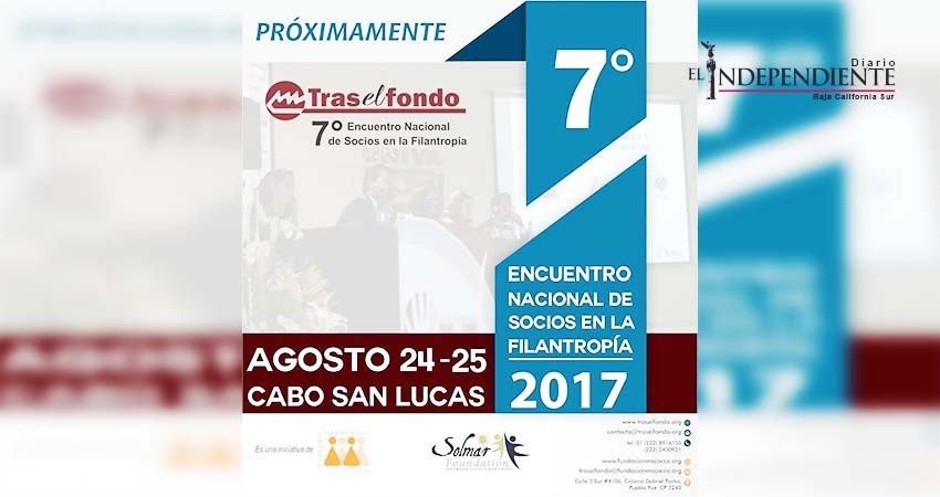 Los Cabos será sede del 7mo Encuentro Nacional de Socios de la Filantropía