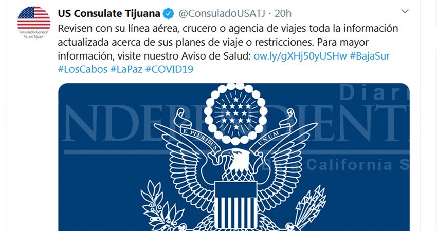 COVID-19: Consulado de Tijuana pide a ciudadanos estadounidenses en BCS regresar a su país