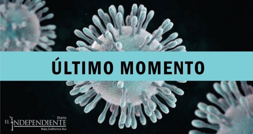 Aumenta a 18 la cifra de infectados por COVID-19 en BCS; hoy se detectó uno más