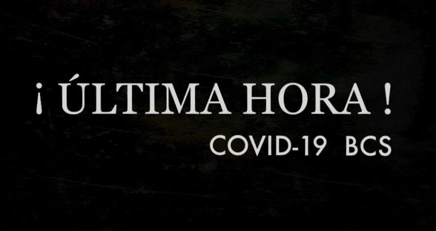 Nuevo pico de pandemia, BCS registra 69 casos COVID-19