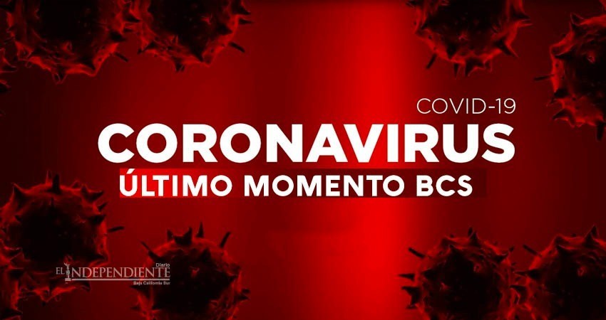 Reporta hoy BCS un nuevo máximo de casos COVID-19