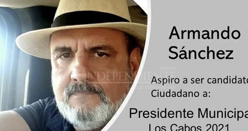 “Levanto la mano y digo que sí”: se destapa Armando Sanchez por la alcaldía de Los Cabos