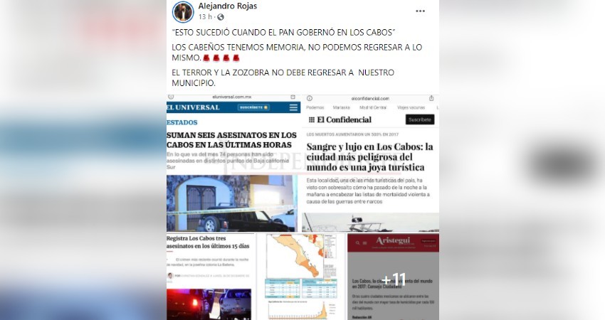 Alejandro Rojas les recuerda a los cabeños la ola de inseguridad que se vivió con el PAN