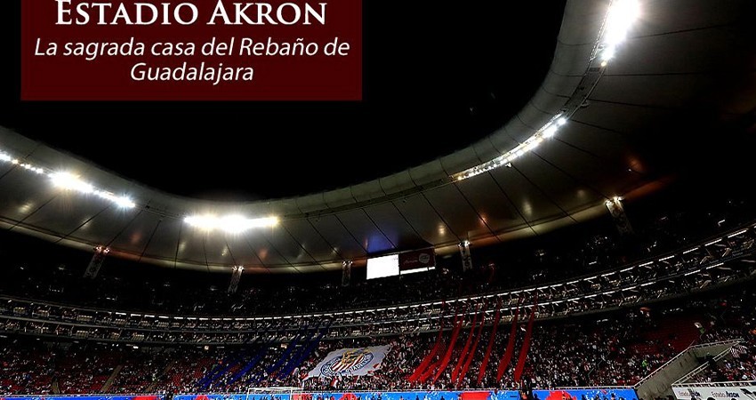 Estadio Akron, la sagrada casa del Rebaño de Guadalajara cumple 11 años de su apertura