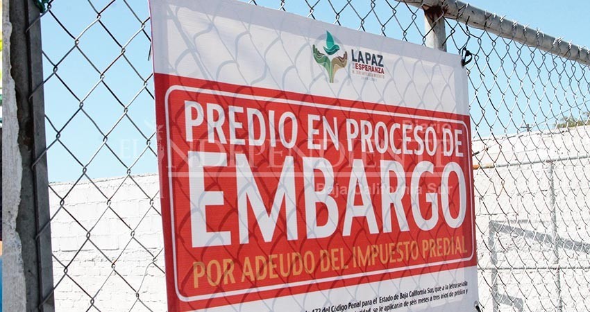 Ayuntamiento La Paz subastará decenas de predios de contribuyentes morosos