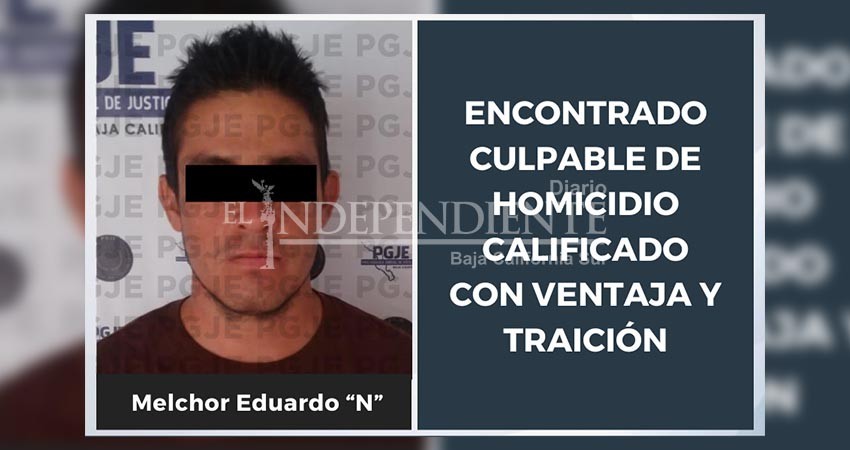 Juez falla contra Melchor “N” por homicidio calificado con ventaja y traición