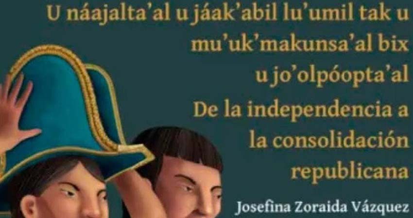 En el primer semestre de 2022 estará lista la traducción en 4 lenguas indígenas de la ‘Historia Mínima de México’