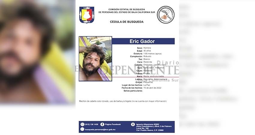 Erik Gador residente de La Ventana sigue desaparecido; van siete semanas