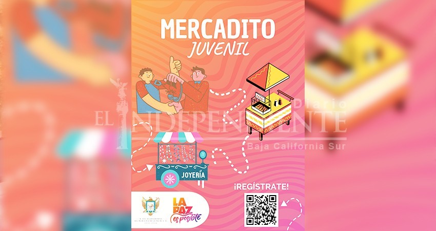 Promueven el proyecto “Mercadito Juvenil” en La Paz