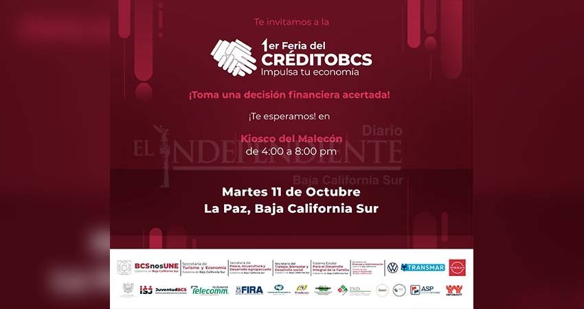 Por realizarse la 1era. Feria del Crédito de Baja California Sur, “Impulsa tu economía”