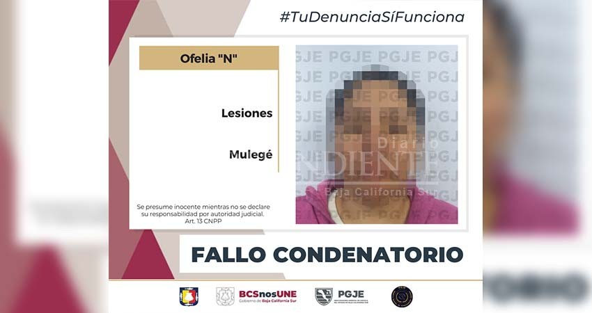 Dan  fallo condenatorio contra la responsable del delito de lesiones en Mulegé