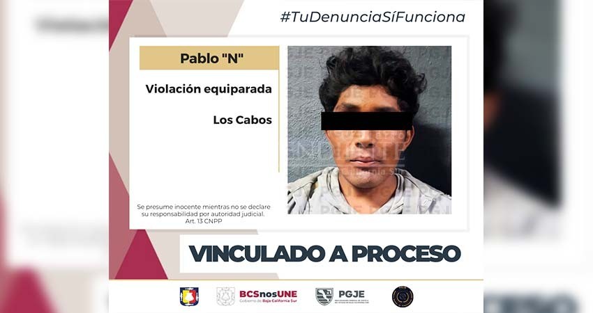 Pablo “N”  queda vinculado a proceso por el delito de violación equiparada