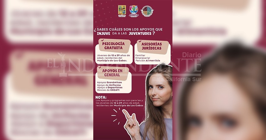 Conoce los apoyos que el INJUVE Los Cabos otorga de manera gratuita a la juventud cabeña