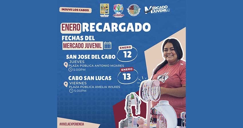 Invita el INJUVE Los Cabos al “Mercado Juvenil”