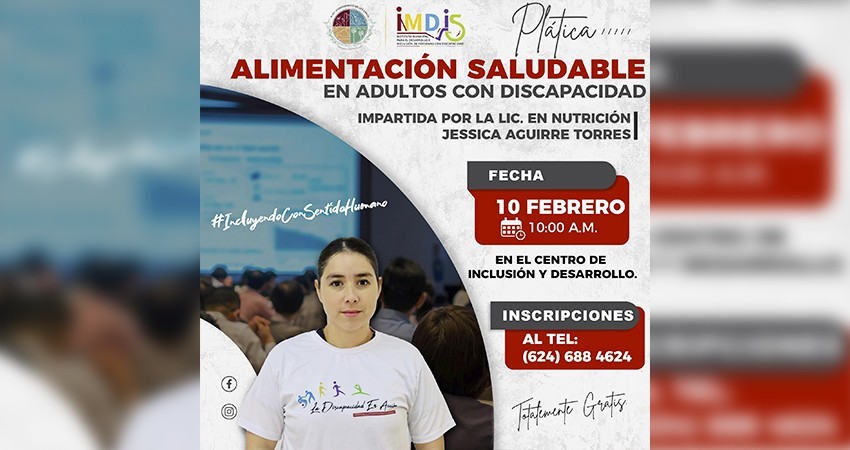IMDIS Los Cabos invita a personas adultas con discapacidad a que asistan a la plática “Alimentación Saludable”