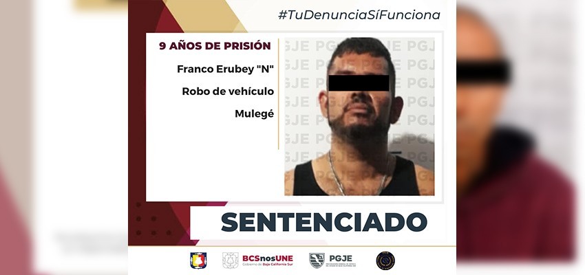 Sentencian a 9 años de prisión a Erubey “N”, por el delito de robo de vehículo