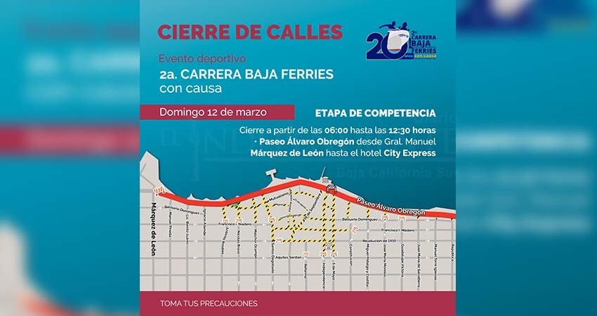 Este domingo habrá cierre en el Paseo Álvaro Obregón por la 2da carrera atlética Baja Ferries con causa