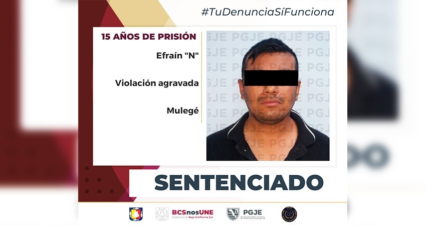 15 años pasará en prisión Efraín “N” por el delito de violación agravada