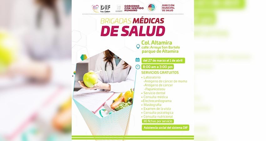 En Los Cabos continúan las Brigadas Médicas de Salud; la próxima semana se ubicarán en la colonia Alta Mira en CSL