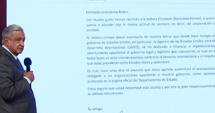López Obrador envió misiva a Biden por financiamiento de EU a organizaciones en México