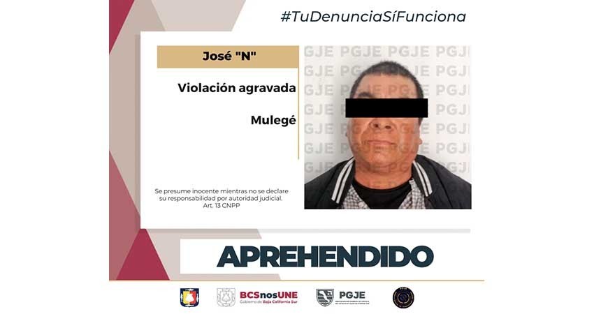 Fue aprehendido José “N” prófugo de la justicia por delito de violación agravada