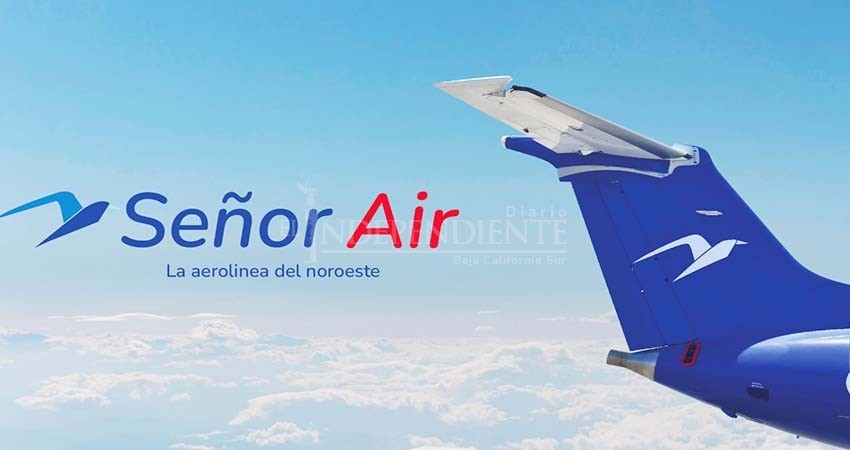 Estrena Aeropuerto de Cabo San Lucas aerolínea: "Señor Air"