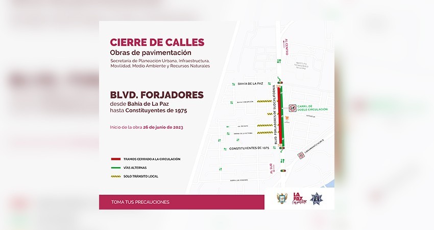 Este lunes se realizará el cierre de la circulación en los bulevares Forjadores y Agustín Olachea