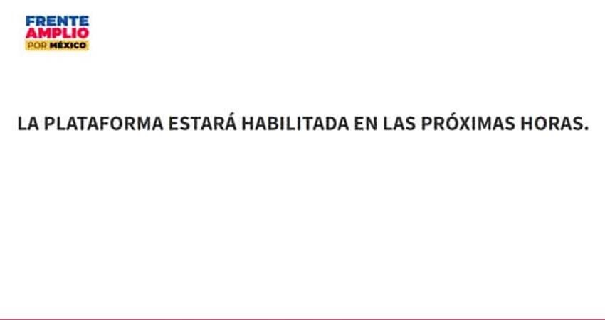 Sin funcionar, plataforma del Frente Amplio por México para recolectar firmas