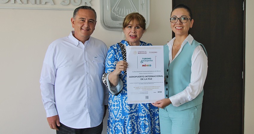 Entrega SETUE sello de turismo incluyente al Aeropuerto Internacional de La Paz