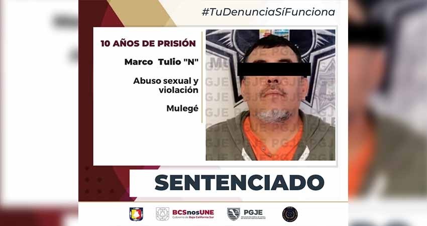 Condenan a 10 años de prisión a Tulio “N” por violación y abuso sexual