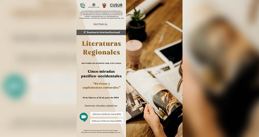 Retoma actividades el Seminario Interinstitucional de Literaturas Regionales coordinado por la UABCS