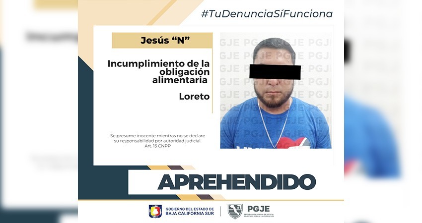 Agentes de investigación detienen a Jesús “N” por el incumplimiento de la obligación alimentaria