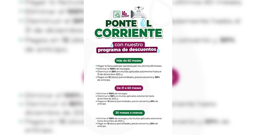 Informa OOMSAPAS La Paz sobre descuentos para que se regularice en caso de adeudo