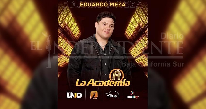 Sudcalifornia en "La Academia"; al menos dos artistas del estado participan en el programa