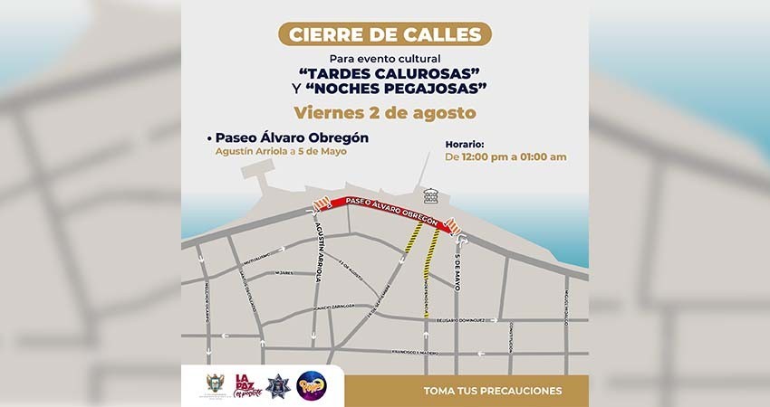 Cerrado el malecón de La Paz este viernes por las “Tardes Calurosas” y concierto “Noches Pegajosas”