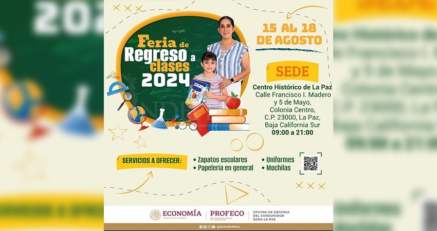 No te la puedes perder. Vuelve a La Paz la Feria de Regreso a Clases 2024