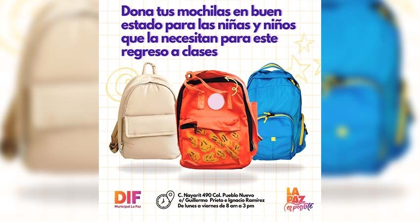 Lleva a cabo DIF La Paz campaña de donación de mochilas para estudiantes
