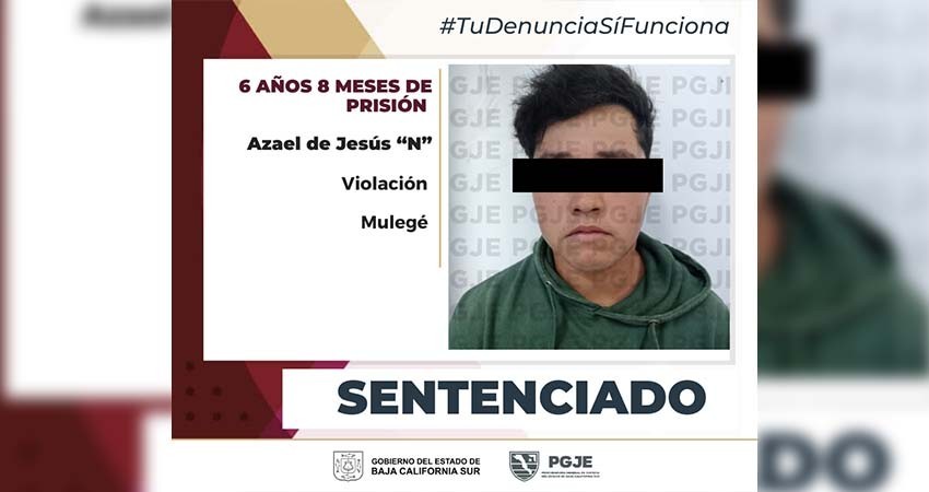 Por el delito de violación Jesús “N” pasará más de 6 años de prisión