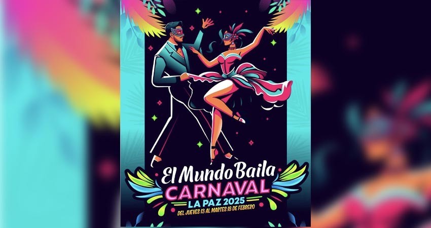 Del 13 al 18 de febrero se llevará a cabo el Carnaval La Paz 2024