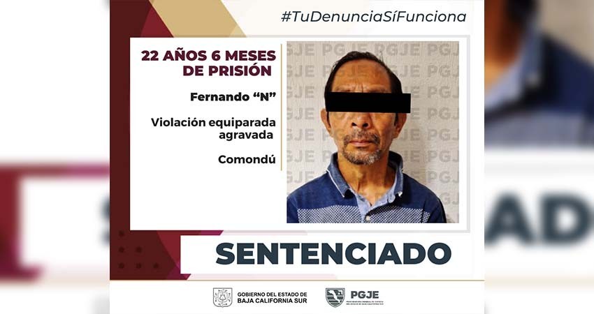 Sentencian a más de 22 años de prisión a Fernando “N” por el delito de violación equiparada agravada