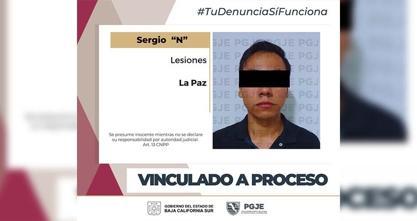 Vinculan a proceso a Sergio “N” imputado por el delito de lesiones en La Paz