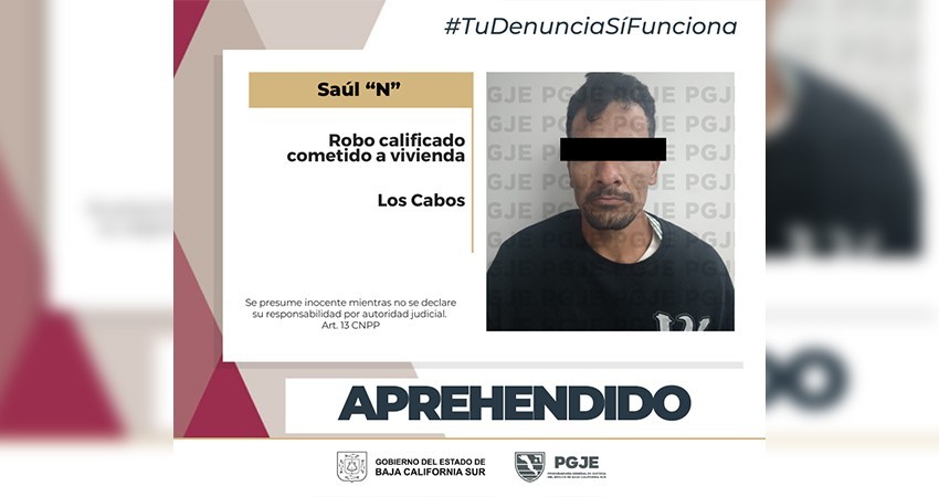 Agentes detienen a Saúl “N” por robo calificado en vivienda en Cabo San Lucas