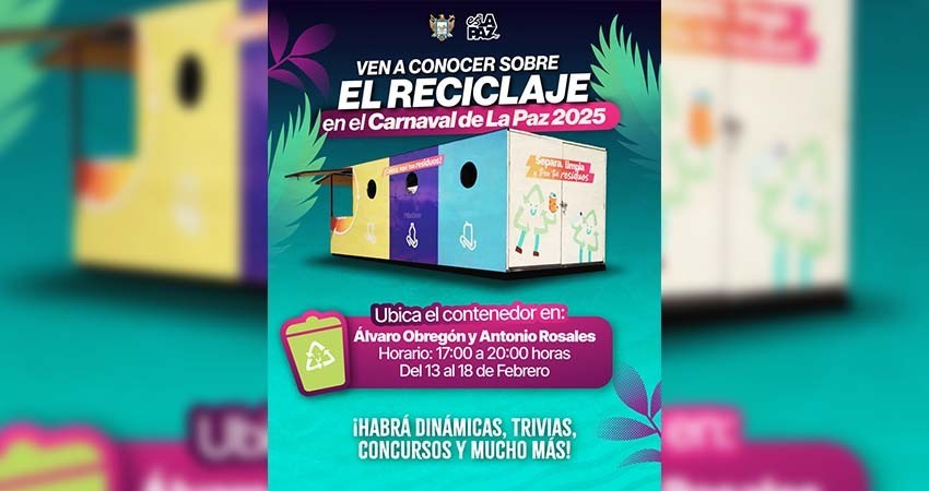 Instalarán un contenedor de “Ruta Cero” en el malecón durante el Carnaval La Paz 2025