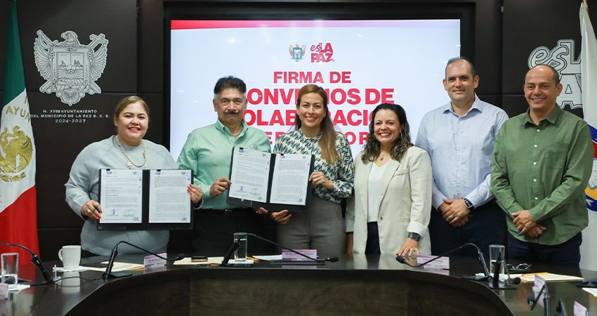 Firman convenios de colaboración intersectorial para impulsar el desarrollo económico y social en La Paz