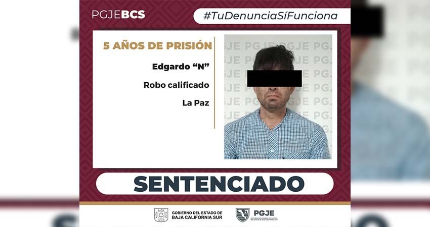 Sentencian a más de 5 años de prisión a Edgardo “N” por el delito de robo
