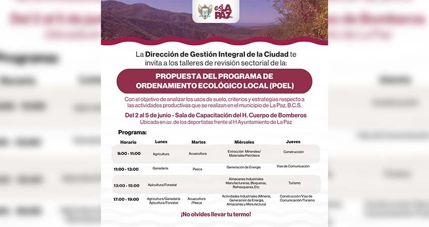 Invita Ayuntamiento de La Paz a participar en Talleres Sectoriales de Participación del POEL